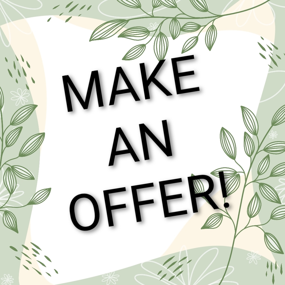 MAKE ME AN OFFER!!
